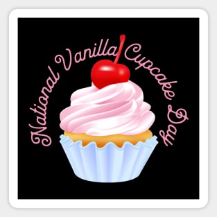 National Vanilla Cupcake Day, cherry on top Magnet